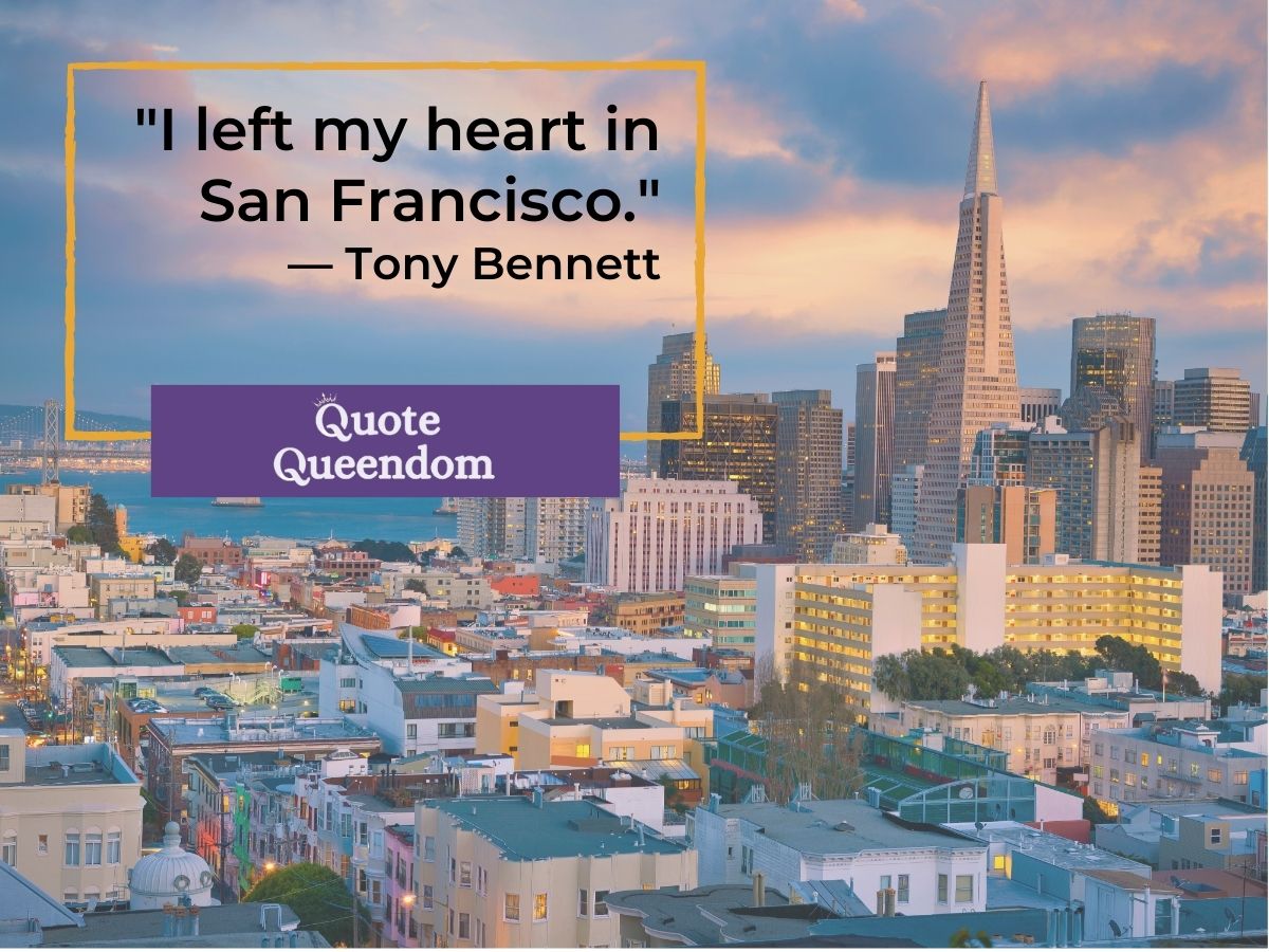 The skyline of san francisco with the words "I left my heart in San Francisco."