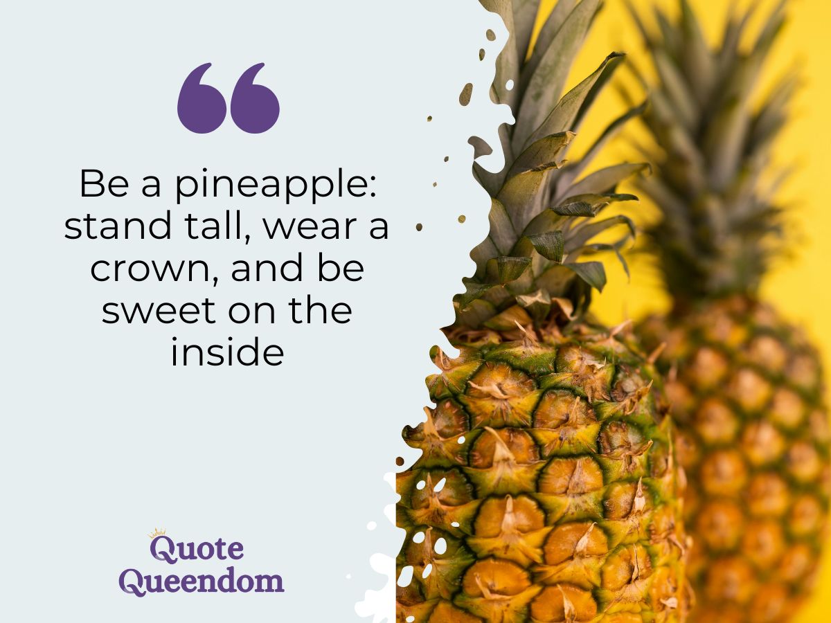 Inspirational pineapple quote against a purple background.