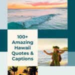 A promotional graphic for a collection of over 100 hawaii-related quotes and captions, featuring images of surfing and a traditionally dressed woman dancing at sunset.