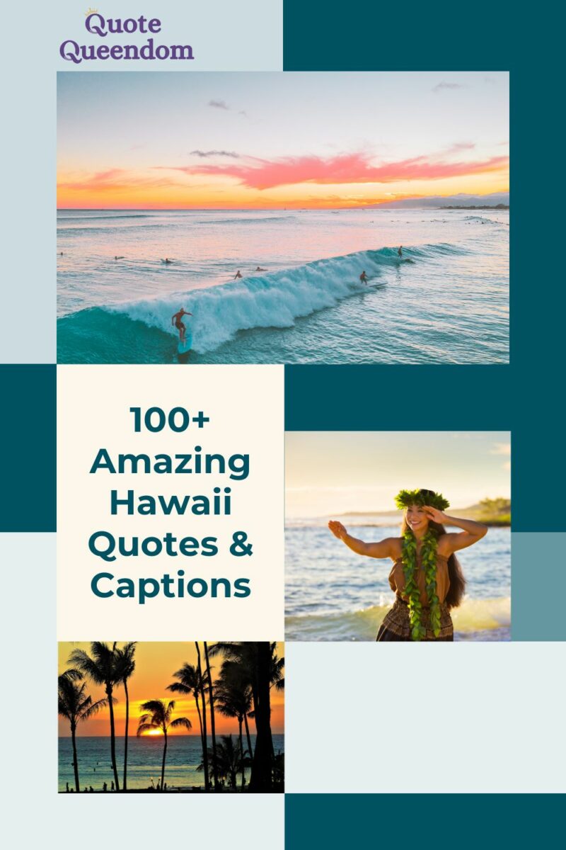A promotional graphic for a collection of over 100 hawaii-related quotes and captions, featuring images of surfing and a traditionally dressed woman dancing at sunset.
