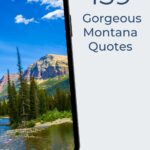 A smartphone displaying a list of "159 gorgeous montana quotes" set against a scenic montana landscape background.